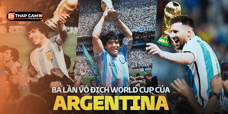 Argentina-Vo-Dich-World-Cup-May-Lan